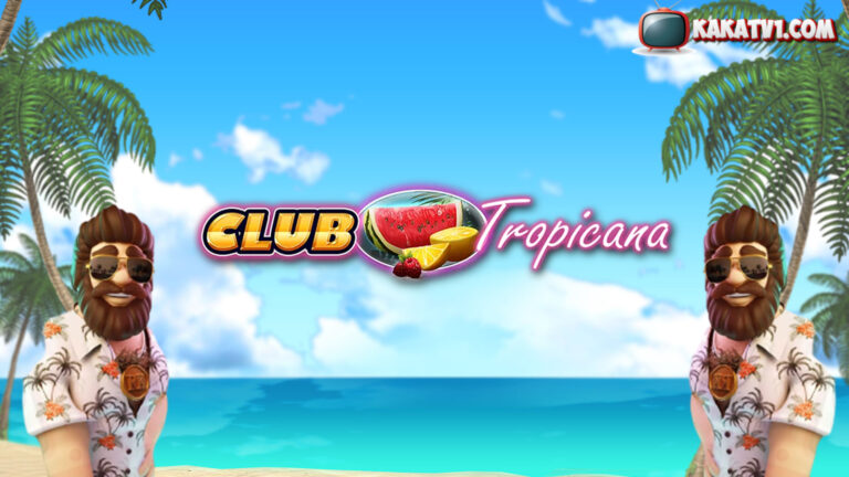 Keseruan Tak Tergoyahkan di Slot Club Tropicana Pragmatic Play